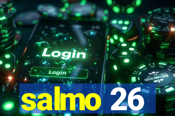 salmo 26